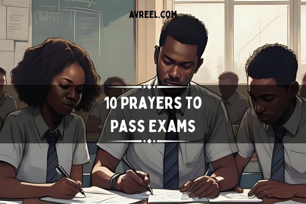 10 Prayers to Pass Exams